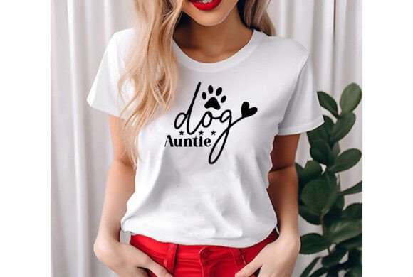 Dog Auntie Graphics for T-Shirt Designs – A Seller Review