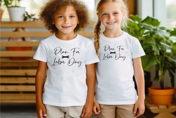 Plan for Labor Day Graphics and T-Shirt Designs