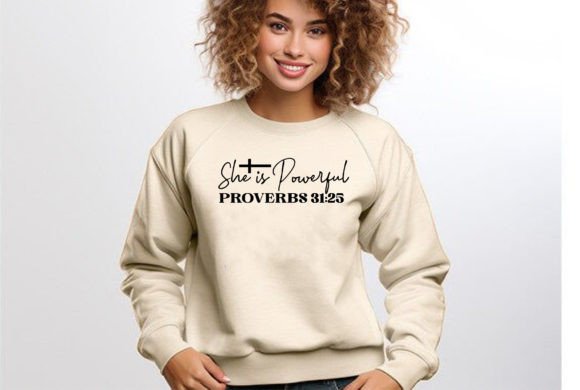 She is Powerful Proverbs 31 25: A Designer's Review of Faith‑Driven Graphics & T‑Shirt Designs