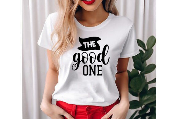 The Good One: Graphics & T-Shirt Designs