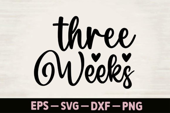 Three Weeks Graphics for T-Shirt Designs